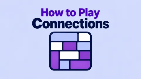 How to Play Connections